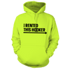 I Rented This Hooker - Safety Yellow Hoodie by Armed American Supply