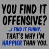 Happier Than You - Safety Yellow T-Shirt by Armed American Supply