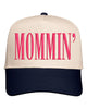 Mommin' Embroidered Cap by Anchored Grace Boutique
