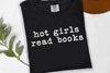 Hot Girls Read Books Graphic Tee by Anchored Grace Boutique