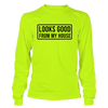 Looks Good - Long Sleeve Hi-Vis T-Shirt by Armed American Supply