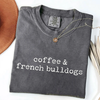 Coffee & French Bulldogs T-Shirt by EnjoyMyDesign LLC