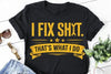 I Fix Sh*t Graphic Tee by Anchored Grace Boutique