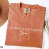 I'm Literally Just A Teacher T-Shirt by EnjoyMyDesign LLC