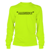 Allegedly - Long Sleeve Safety Yellow Hi-Vis by Armed American Supply