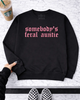 Feral auntie embroidered sweatshirt by Madness & Mayhem LLC
