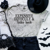 Expensive difficult & talks back embroidered color blast tshirt by Madness & Mayhem LLC