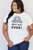 Simply Love Full Size THIS IS THE BEST DAY EVER! Graphic Cotton T-Shirt by Simply Love