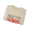 Cost of Living Status: DENIED Sweatshirt | receipt aesthetic, budget humor by Tristan’s Treehouse