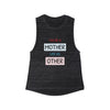 Mother Like No Other Women’s Muscle Tank — 'You're a Mother Like No Other' Inspirational Mom Tank Top by Tristan’s Treehouse