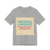 Universal Language Tee | empowerment quote, equality tee by Tristan’s Treehouse