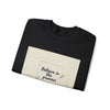 Believe in the Process Sweatshirt | note to self, post‑it note design by Tristan’s Treehouse