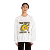 Taco Tariffs? Hard Shell No. Sweatshirt | Political Taco Pun, Protest Typography by Tristan’s Treehouse