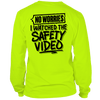 Watched the Safety Videos- Long Sleeve Safety Yellow Hi-Vis T-Shirt by Armed American Supply