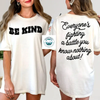 Be Kind Graphic Sweatshirt - Heavyweight In-House Craft | Everyday Customs Co. by Everyday Customs Co.