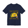 Taco Tariffs? Hard Shell No. Tee by Tristan’s Treehouse