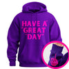 "Have A Great Day" Middle Finger Hoodie – Sarcastic & Funny Pullover, Unisex Streetwear