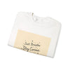 Just Breathe Stay Curious Create Joy Sweatshirt | Messy Handwritten Typography, Doodle Text Design by Tristan’s Treehouse