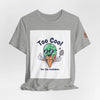 Too Cool Ice Cream Tee – 'Too Cool for the melldom.' Graphic Shirt by Tristan’s Treehouse