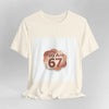 You Are 67 Tee | Self Love Valentine, Treat Yourself Shirt by Tristan’s Treehouse