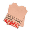 Cost of Living Status: DENIED Tee | cost of living crisis, budget humor by Tristan’s Treehouse