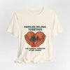 Families Belong Together Tee | family unity, solidaridad, bilingual by Tristan’s Treehouse