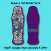 RIP Bernie Limited Edition, HAND-PAINTED Deck 10"x30.25" (PRE-ORDER, MARCH 2027) by Brand-X Skateboards