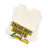 Tacos Not Tariffs Tee | political taco pun, protest typography by Tristan’s Treehouse