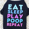 Eat Sleep Play Poop Repeat by Furr Baby Gifts