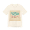 Universal Language Tee | empowerment quote, equality tee by Tristan’s Treehouse