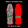 RIP Bernie Limited Edition, HAND-PAINTED Deck 10"x30.25" (PRE-ORDER, MARCH 2027) by Brand-X Skateboards