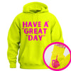 "Have A Great Day" Middle Finger Hoodie – Sarcastic & Funny Pullover, Unisex Streetwear
