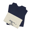 Believe in the Process T‑Shirt | note to self shirt, post‑it note design by Tristan’s Treehouse