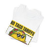 No Taco Tariffs Tee | taco pun, tariff backtrack protest typography by Tristan’s Treehouse