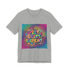 Sweet Sleep Repeat Tee | random slogan shirt, glitch graphic by Tristan’s Treehouse