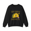 Taco Tariffs? Hard Shell No. Sweatshirt | Political Taco Pun, Protest Typography by Tristan’s Treehouse