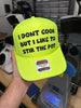 I Don't Cook But I Like to Stir The Pot Trucker Hat by Luckless Outfitters