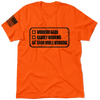 Working Hard - Safety T-Shirt by Armed American Supply