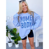 HOMEBODY Graphic Pullover Sweatshirt – Cozy Unisex Crewneck for Ultimate Casual Comfort by Dog Mom Hat