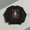 "You Ain't Cool Unless You Pee Your Pants" Christmas Sweatshirt by Dog Mom Hat