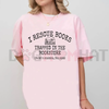"I Rescue Books Trapped In The Bookstore" T-Shirt by Dog Mom Hat