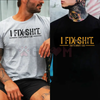 "I Fix Shit That’s What I Do" Tee by Dog Mom Hat