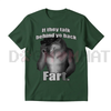 "If They Talk Behind Yo Back Fart" T-Shirt by Dog Mom Hat