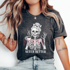 'Never Better' Skeleton Shirt – Halloween Humor Coffee Lover T-shirt, Spooky Fall Essential, Goth Aesthetic Tee by Dog Mom Hat