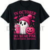 "In October We Wear Pink Breast" Cancer Awareness Tee – Cute Ghost & Pumpkin Graphic Print Shirt, Unisex Halloween Tops by Dog Mom Hat
