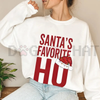 "Santa's Favorite Ho" Funny Christmas Sweatshirt by Dog Mom Hat
