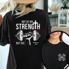 Christian 'Not By My Strength' Double-Sided T-Shirt by Dog Mom Hat