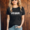 "It’s Not A Pimp Walk, It’s Gout" Funny T-Shirt by Dog Mom Hat