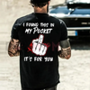 "I Found This In My Pocket" Middle Finger T-Shirt by Dog Mom Hat