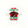 Men's Horror Christmas 'Naughty List' Dark Humor T-Shirt by Dog Mom Hat